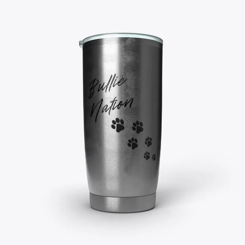 Bullie Nation Tumbler